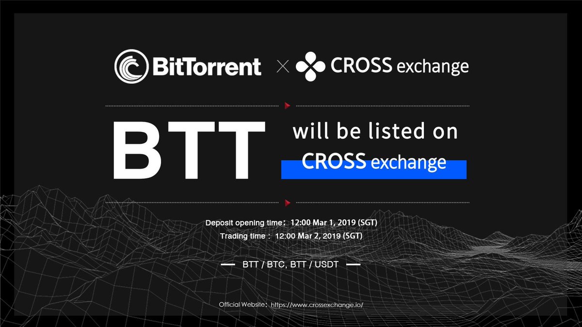 CROSSexchange(クロスエクスチェンジ)は今後６年間、TRXホルダーにBitTorrent（BTT)をエアドロップ！スナップショットの日本時間について